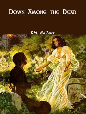 cover image of Down Among the Dead